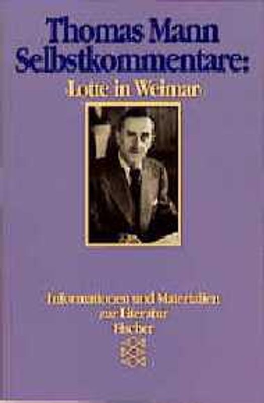 Selbstkommentare: 'Lotte in Weimar'