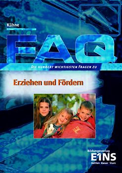 FAQ Erziehen und Fördern