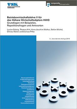 Betriebswirtschaftslehre II für das Höhere Wirtschaftsdiplom HWD