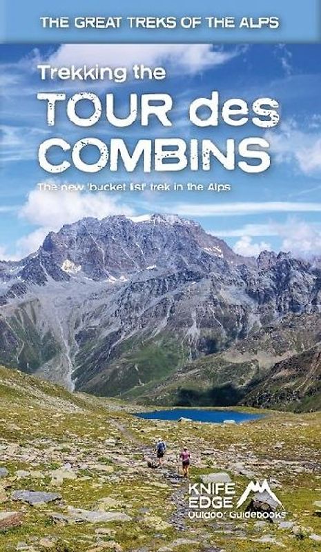 Trekking the Tour Des Combins