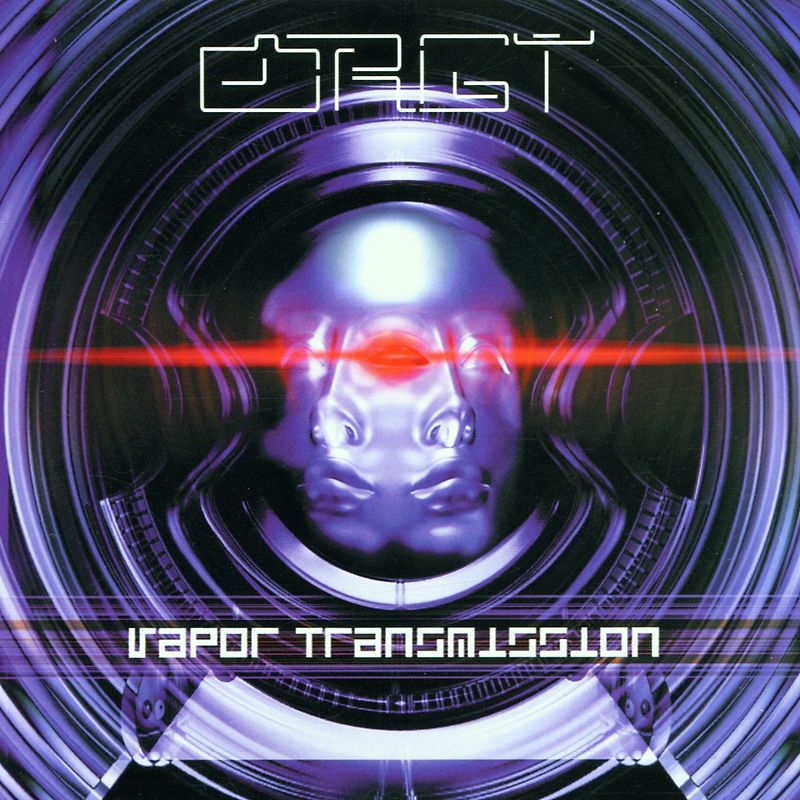 Orgy - Vapor Transmissions