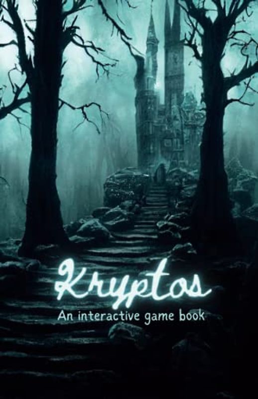 Kryptos: An interactive puzzle game book for clever teens, young adults and beginners