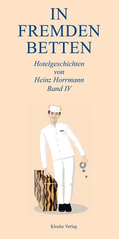 In Fremden Betten. Band IV