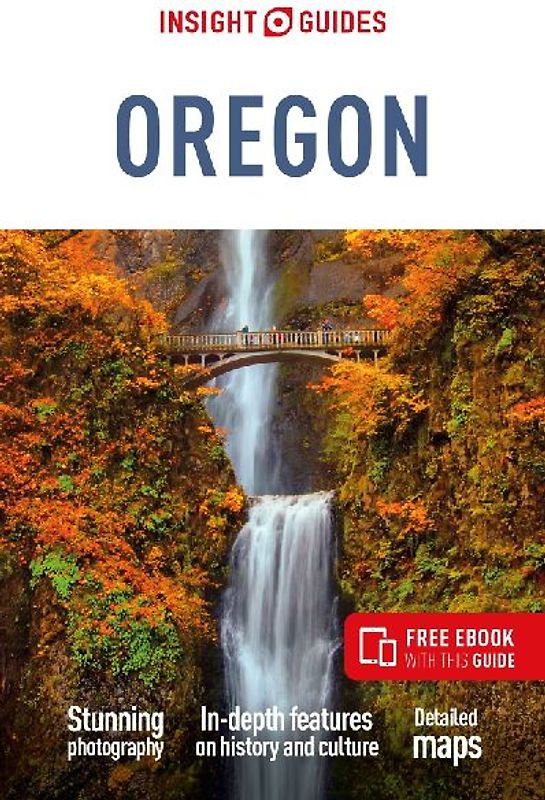 Insight Guides Oregon: Travel Guide with eBook