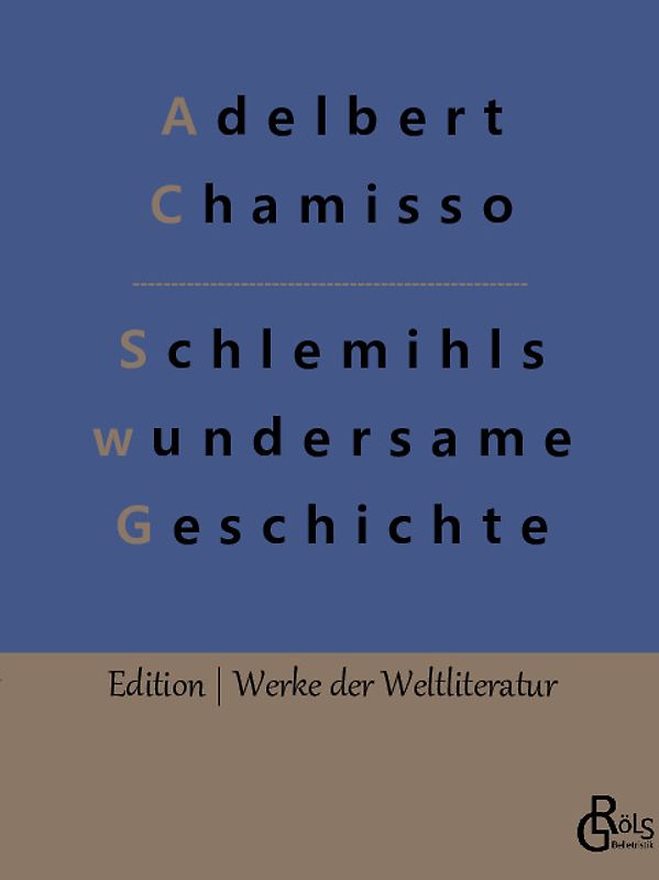 Schlemihls wundersame Geschichte