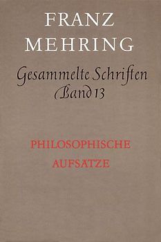 Gesammelte Schriften Band 13