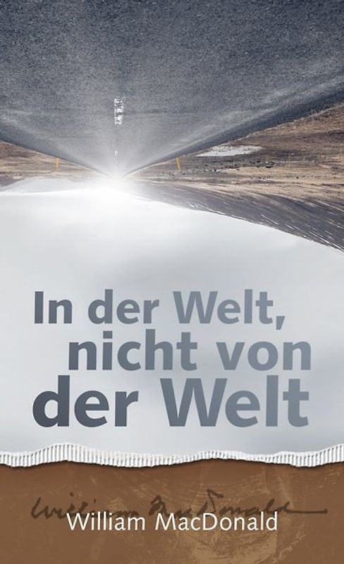 In der Welt - nicht von der Welt