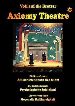 Axiomy Theatre Vol. 2: Seelen