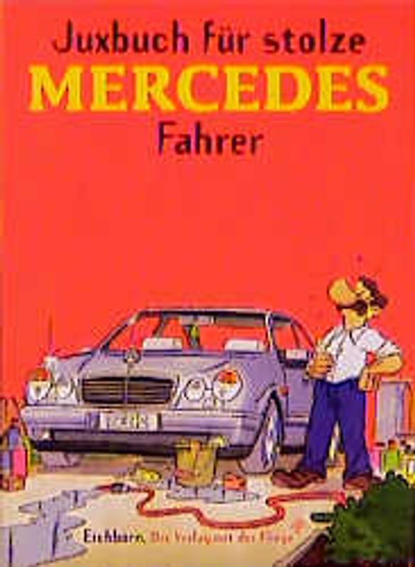Juxbuch für stolze Mercedes-Fahrer