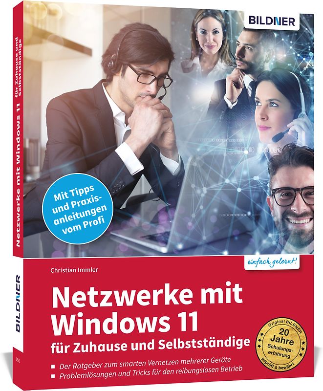 Netzwerke mit Windows 11 - für Zuhause und Selbstständige