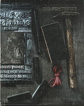 DIE SCHWARZE KUNST