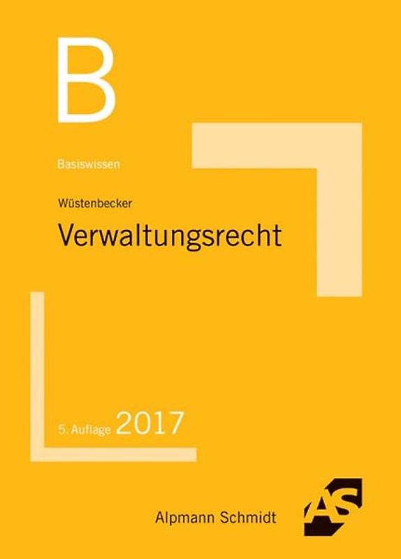 Basiswissen Verwaltungsrecht