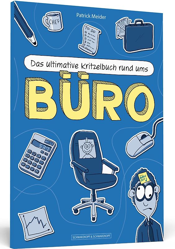 Das ultimative Kritzelbuch rund ums Büro
