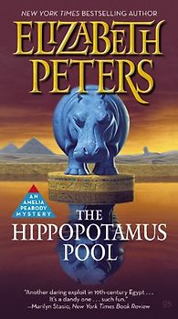 The Hippopotamus Pool (Amelia Peabody #8, Band 8) - Peters, Elizabeth