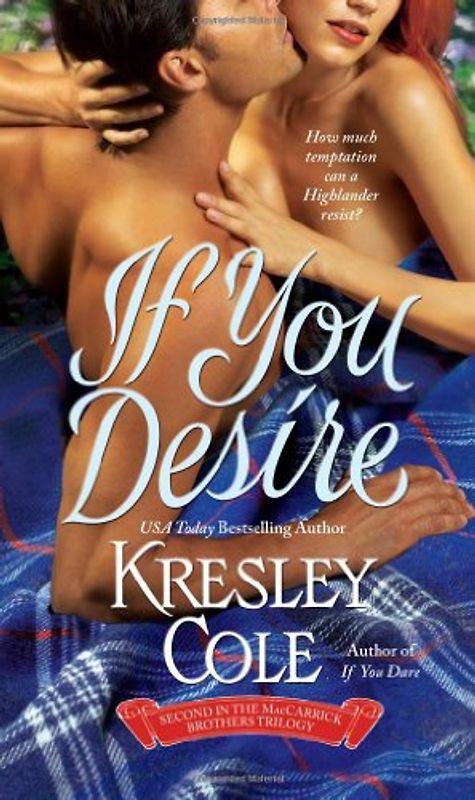 If You Desire (MacCarrick Brothers) - Kresley Cole
