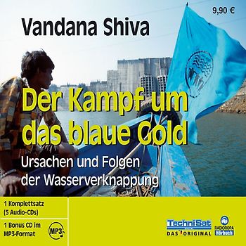 Der Kampf um das blaue Gold