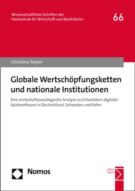 Globale Wertschöpfungsketten und nationale Institutionen