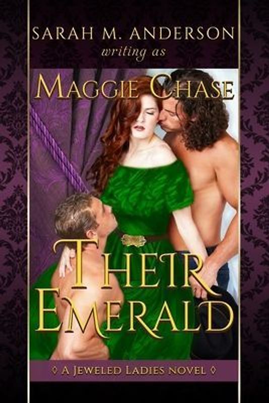Their Emerald: A Historical Western Menage Novel