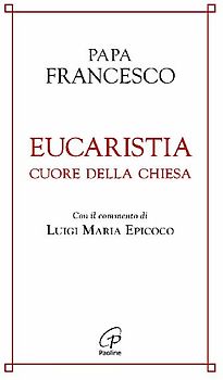 Eucaristia cuore della chiesa