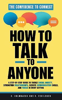 How to Talk to Anyone