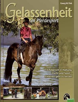 Gelassenheit im Pferdesport