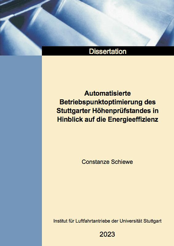 Automatisierte Betriebspunktoptimierung des Stuttgarter Höhenprüfstandes in Hinblick auf die Energieeffizienz