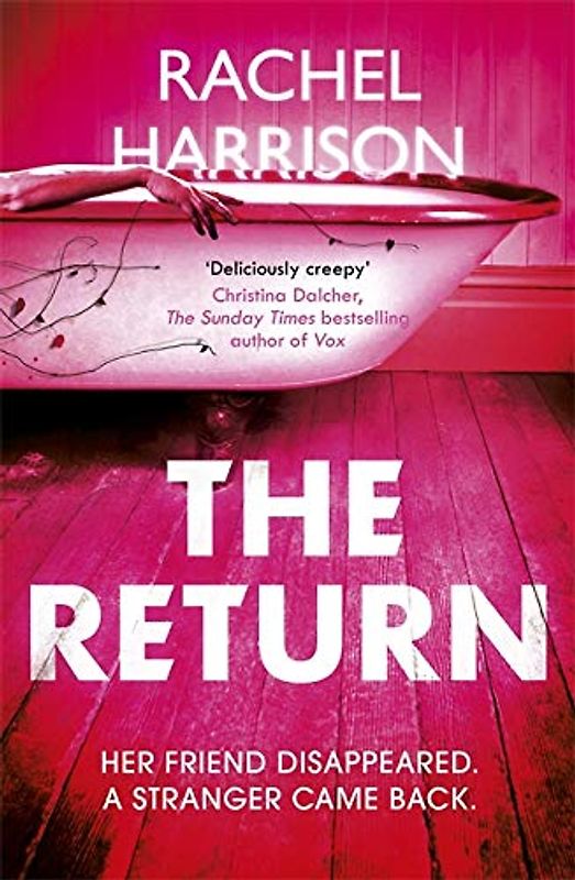 The Return: The creepy debut novel for fans of Stephen King, CJ Tudor and Alma Katsu