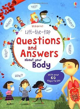Lift the Flap Questions & Answers About Your Body (Usborne Lift-the-Flap-Books) - Daynes, Katie