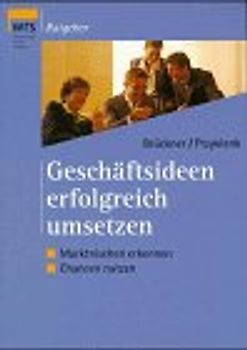 Geschäftsideen erfolgreich umsetzen