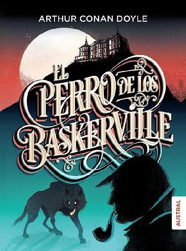 El Perro de Los Baskerville / The Hound of the Baskervilles
