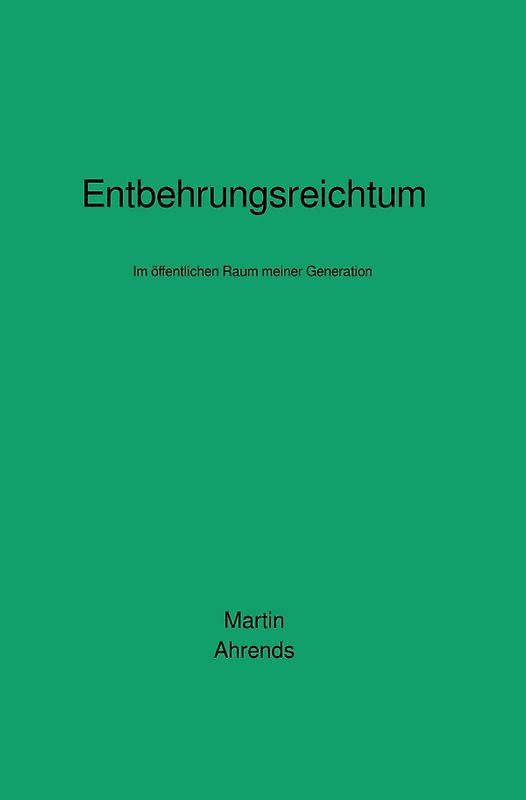 Entbehrungsreichtum