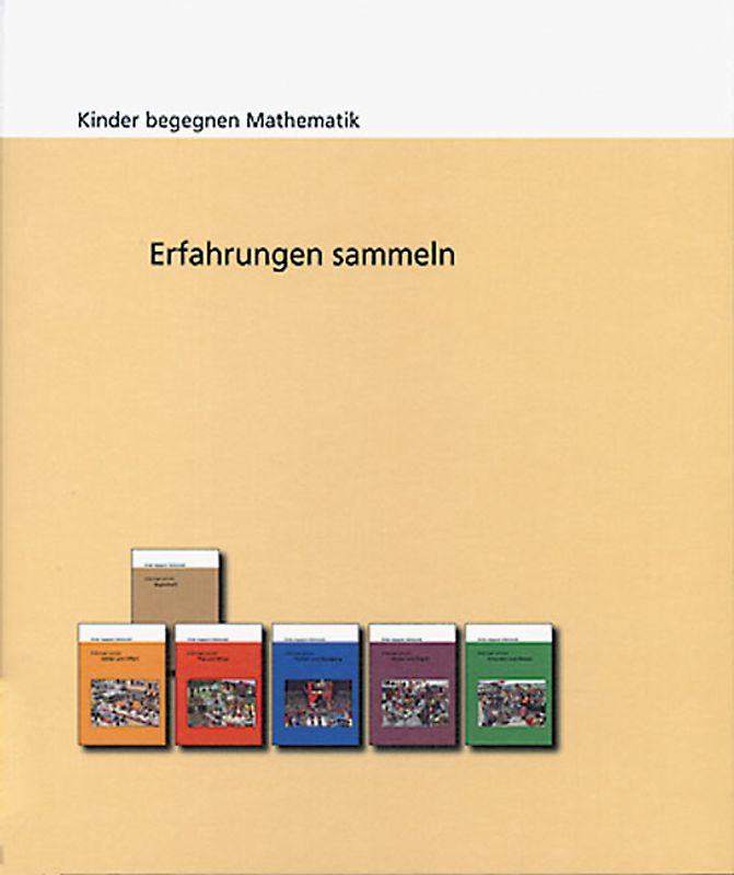 Kinder begegnen Mathematik, Erfahrungen sammeln, Unterrichtsordner