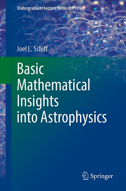 Basic Mathematical Insights into Astrophysics