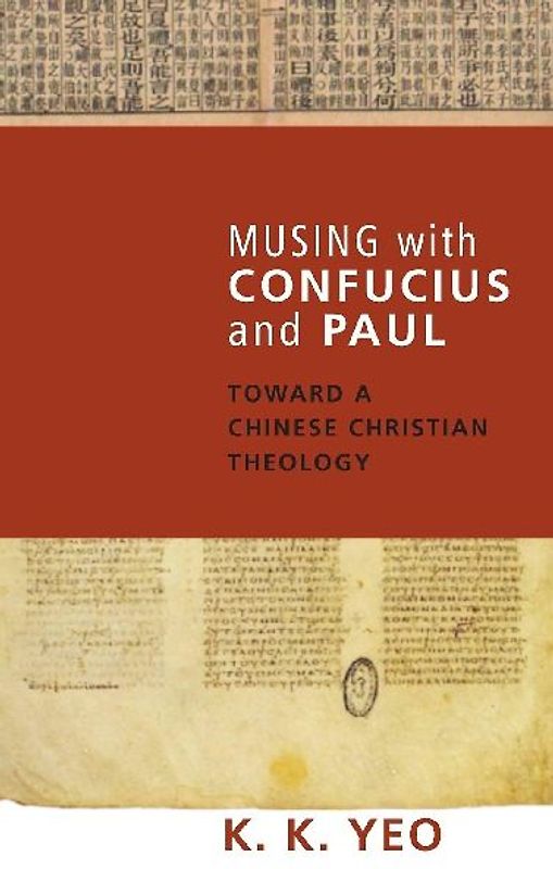 Musing with Confucius and Paul