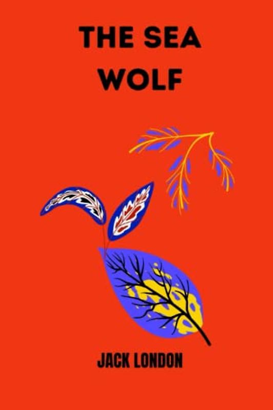 the sea wolf by jack london