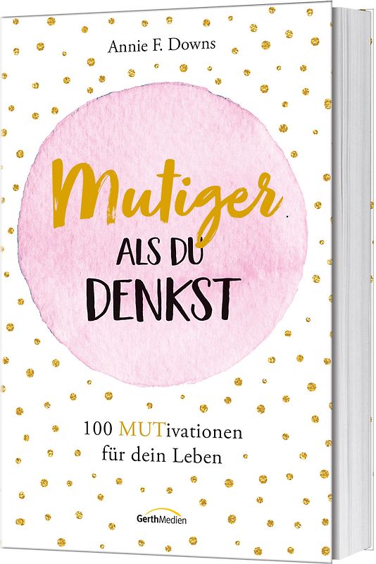 Mutiger als du denkst