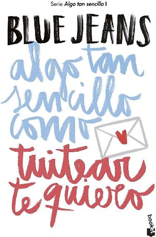 Algo tan sencillo como tuitear te quiero