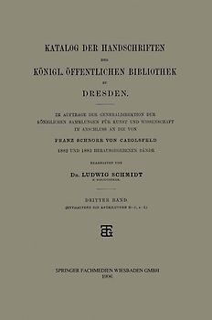 Katalog der Handschriften der Königl. Öffentlichen Bibliothek zu Dresden
