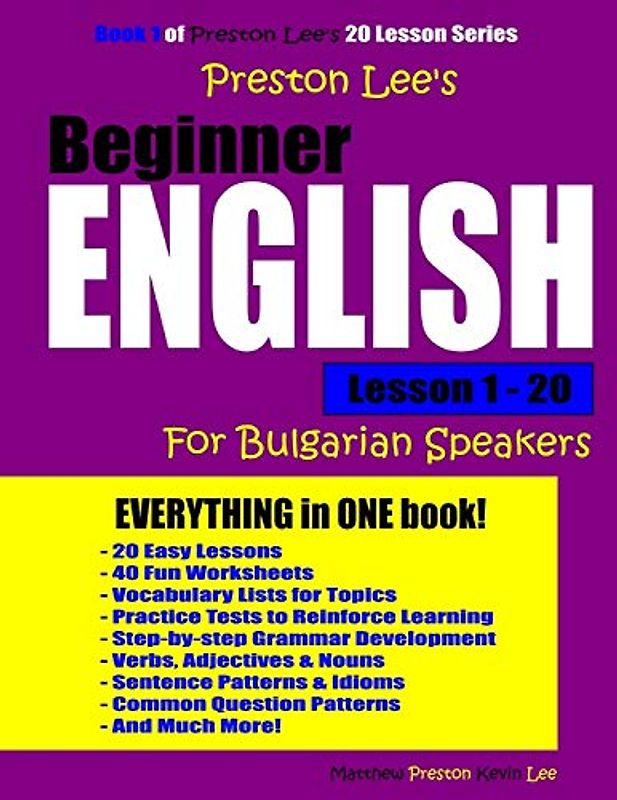 Preston Lee's Beginner English Lesson 1 - 20 For Bulgarian Speakers (Preston Lee's English For Bulgarian Speakers)