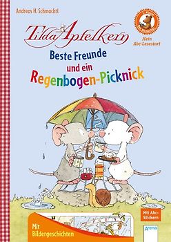 Tilda Apfelkern. Beste Freunde und ein Regenbogen-Picknick