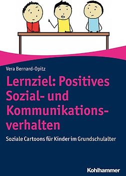 Lernziel: Positives Sozial- und Kommunikationsverhalten