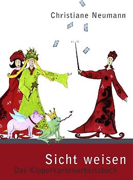 Das Kipperkartenarbeitsbuch. Sicht weisen
