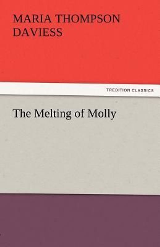 The Melting of Molly