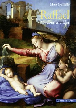 Raffael – Madonnenbilder