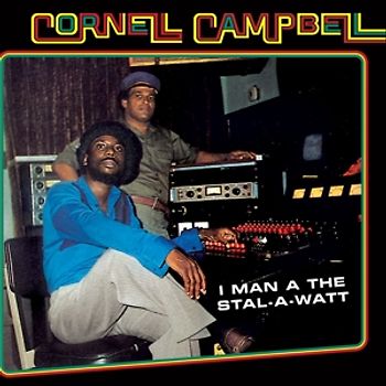 Campbell,Cornell - I Man A The Stal-A-Watt (Digisleeve) [2 CDs]