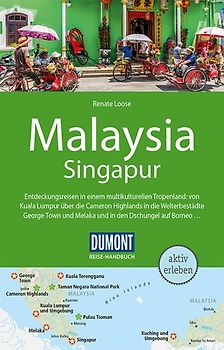 DuMont Reise-Handbuch Reiseführer Malaysia, Singapur, Brunei