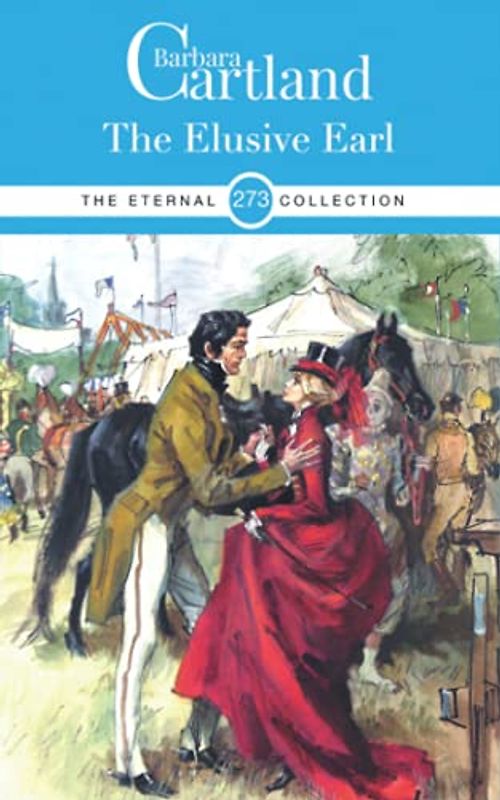 273. The Elusive Earl (The Eternal Collection, Band 273)