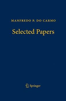 Manfredo P. do Carmo – Selected Papers