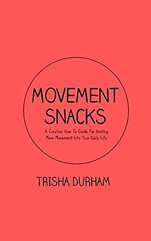 Movement Snacks