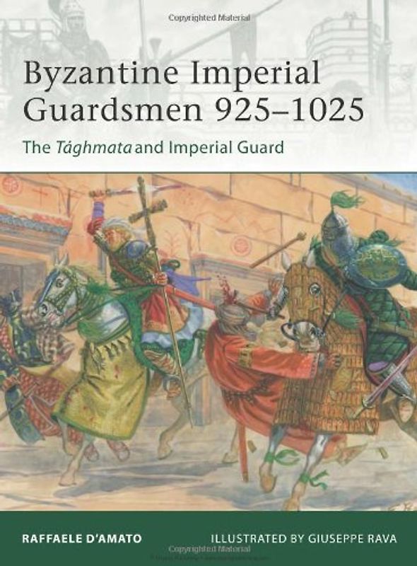 Byzantine Imperial Guards AD 925-1025 (Elite) - Raffaele D'Amato